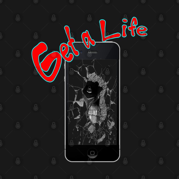 Get a Life by Snapdragon