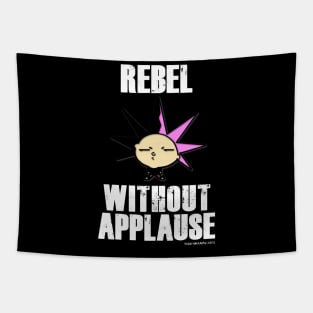 Krust Toons Rebel Without Applause Shirt Tapestry
