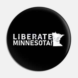 Liberate Minnesota Pin