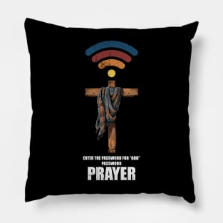 Wifi GOD Has the Password PRAYER Pillow