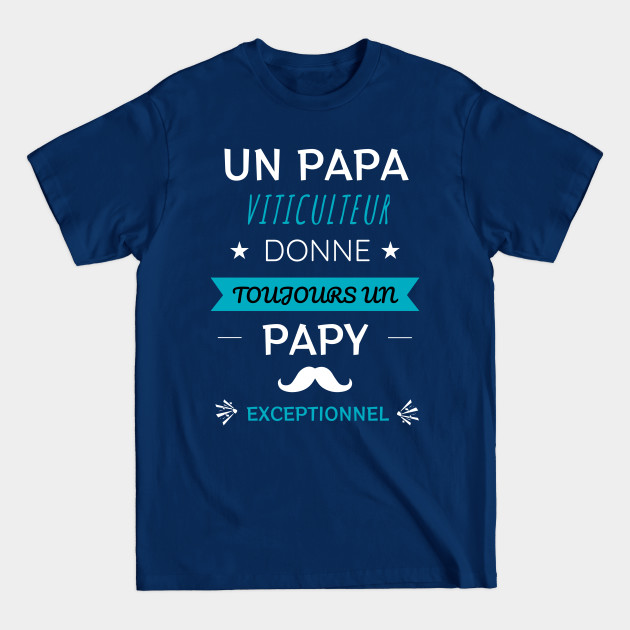 Disover A Papa Marseille Papy Exceptional - Dad - T-Shirt