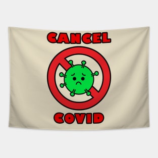 Cancel Covid Tapestry