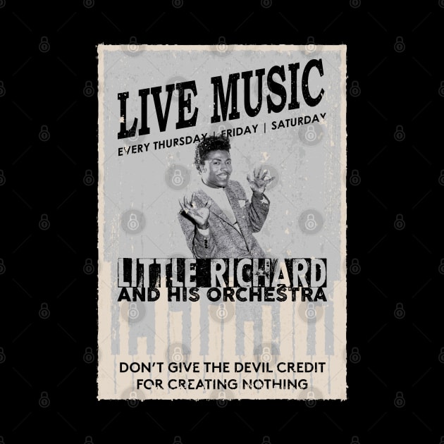 Little Richard - Don't Give the Devil Credit for Creating Nothing by Barn Shirt USA