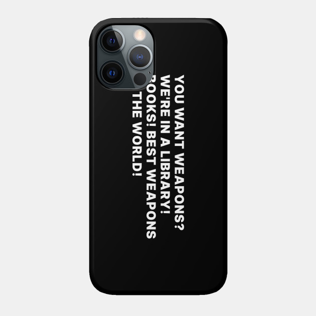 Doctor Who Quote - Doctor Who - Phone Case