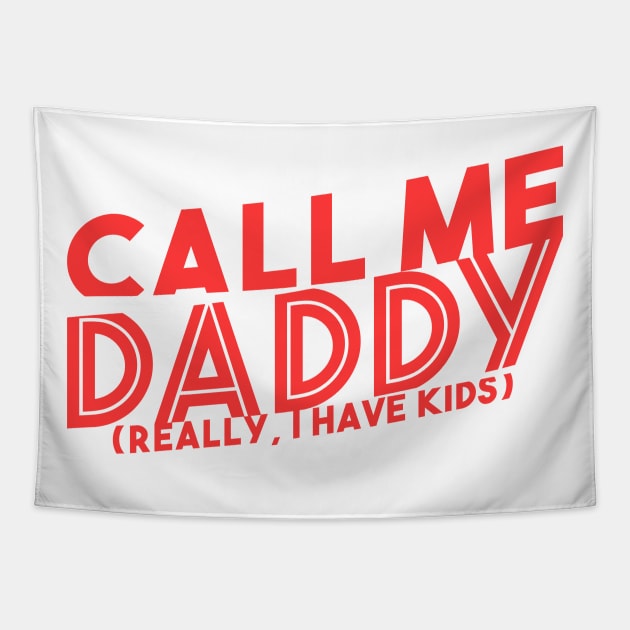 Call me Daddy Tapestry by madeinchorley