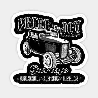 Pride and Joy Hot Rod Garage for dark backgrounds Magnet