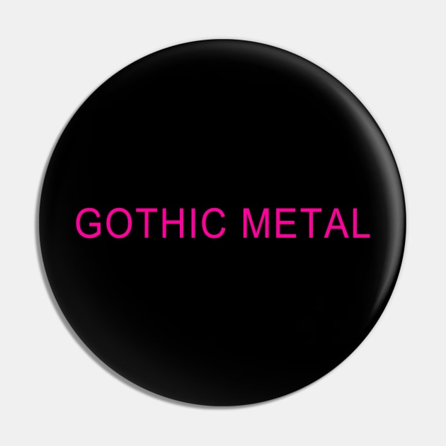 GOTHIC METAL Pin by DDSeudonym