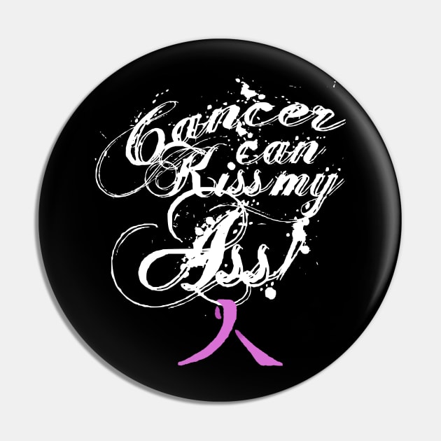 Cancer Can Kiss My Ass! Testicular Cancer (Orchid Ribbon) Pin by Adam Ahl