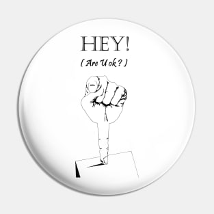 Hey are you ok Pin