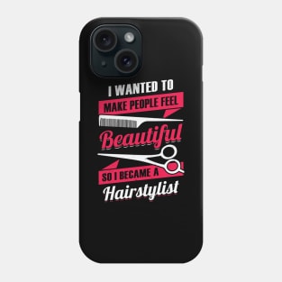 Hairstylist Hair Salon Hairdresser Gift Phone Case