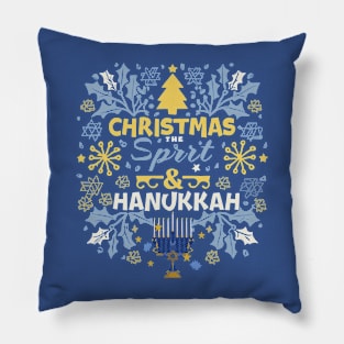 CHRISTMAS THE SPIRIT AND HANUKKAH Pillow