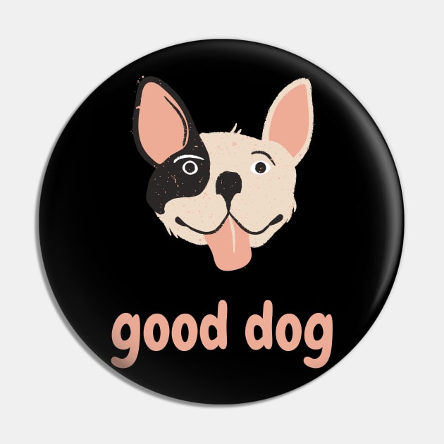 good dog Pin by Massoud TS