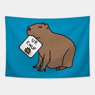 Cute Capybara says You Are Enough as U R Enuf Tapestry