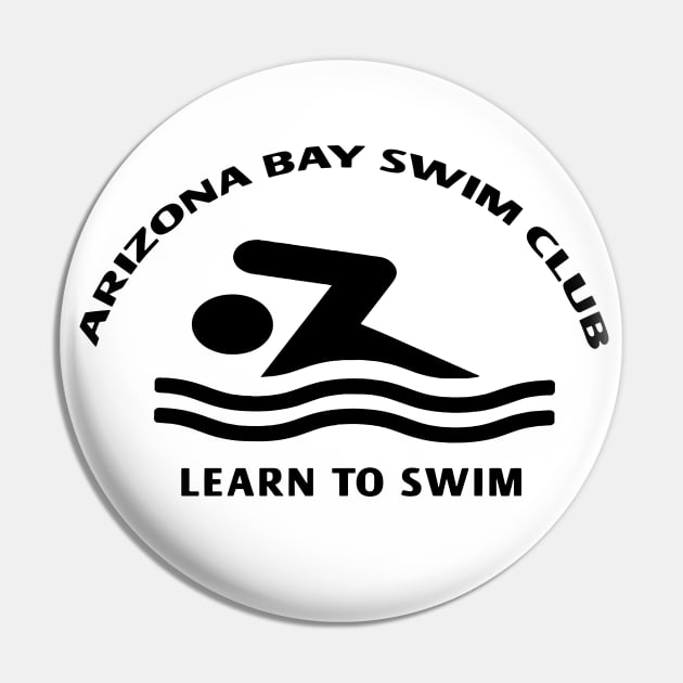 Learn To Swim Arizona Bay Swim Club Classic Summer Fashion Pin by yasine-bono