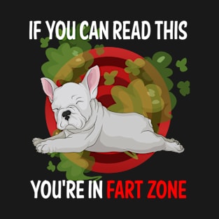 Fart Zone Boston Terrier 04 T-Shirt