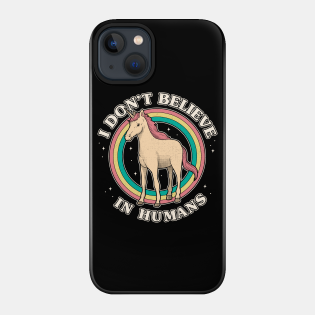 Believe - Unicorn - Phone Case