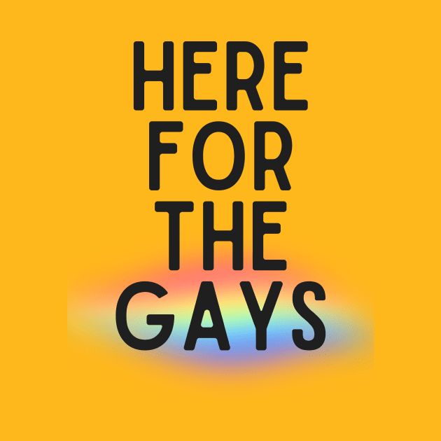 here for the gays by Half In Half Out Podcast