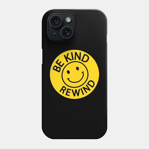 Be Kind Rewind Phone Case by jleonardart