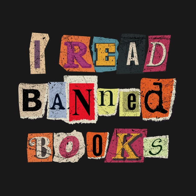 I Read Banned Books by All-About-Words