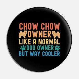 Chow Chow Owner Pin