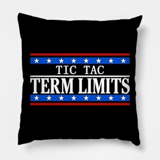 Tic Tac Term Limits Pillow