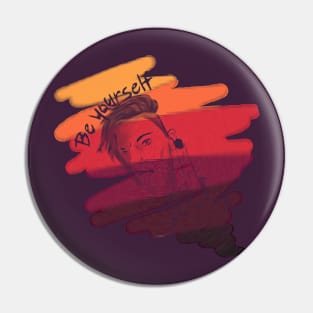 Be yourself colorful spill Pin