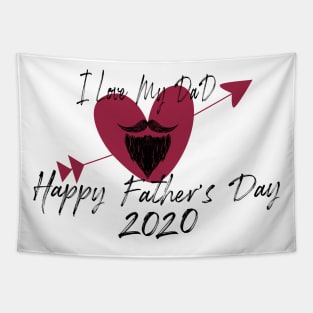 I Love My Dad, happy father's day 2020 Tapestry