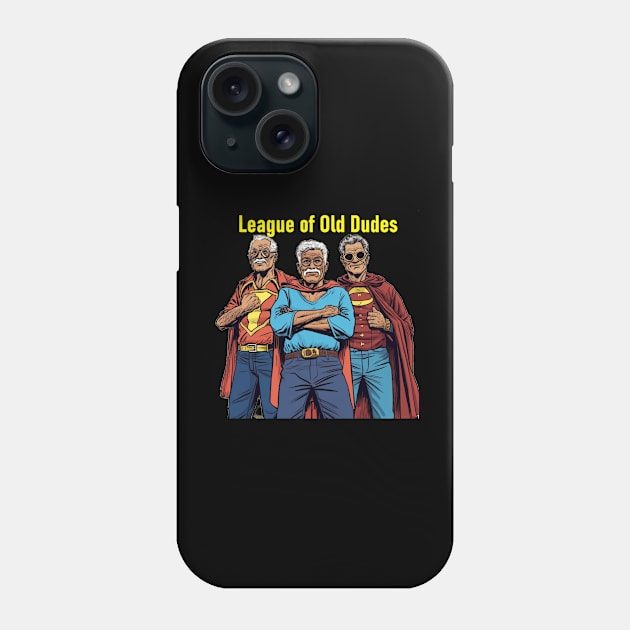 League Of Old Dudes Phone Case by Joe Neckbone's Hangout