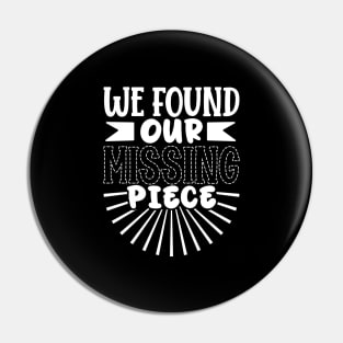 Found our missing piece - adoption announcement Pin