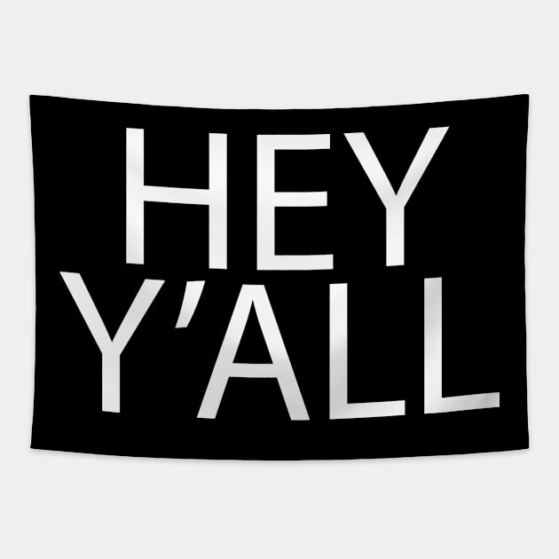 Hey y'all Tapestry by Recovery Tee