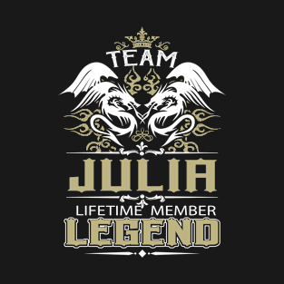 Julia Name T Shirt -  Team Julia Lifetime Member Legend Name Gift Item Tee T-Shirt