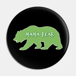 Green Mama Bear Gifts Pin