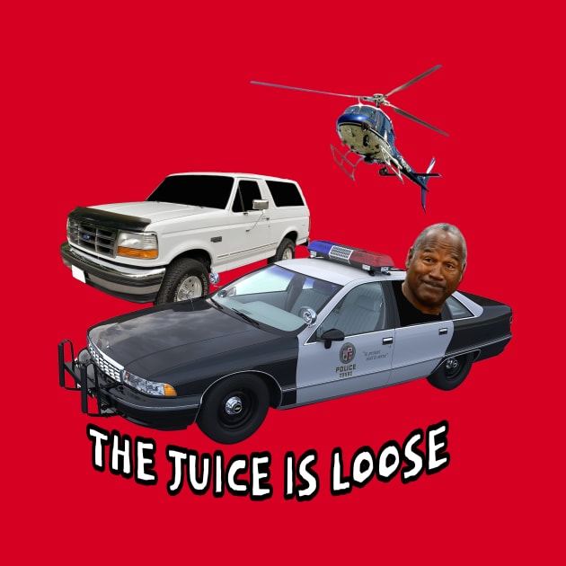 THE JUICE IS LOOSE by Cult Classics