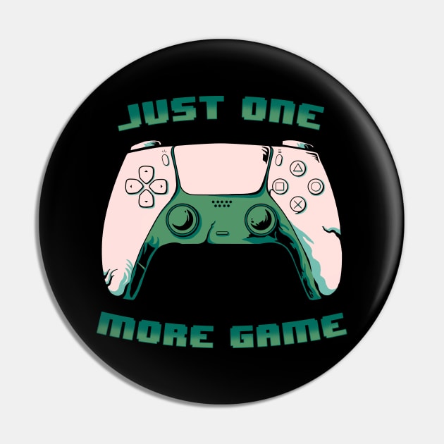 JUST ONE MORE GAME next gen Pin by leepianti