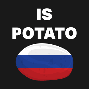 is potato russia T-Shirt