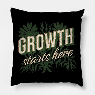 Growth Starts Here Teacher Shirt Pillow