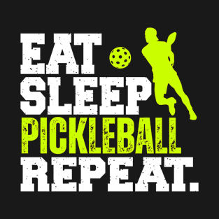 Eat Sleep Pickleball Repeat Player T-Shirt