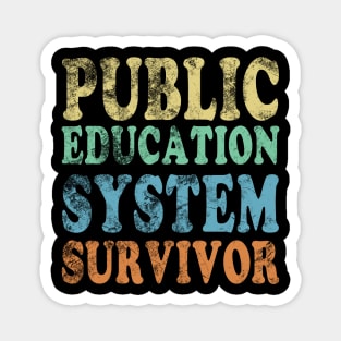 Public Education System Survivor Magnet