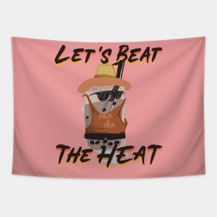 Let's Beat The Heat MilkTea Summer Design 2 Tapestry