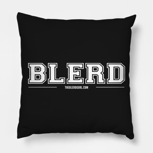 Blerd Varsity White type Pillow by theblerdgurlshop