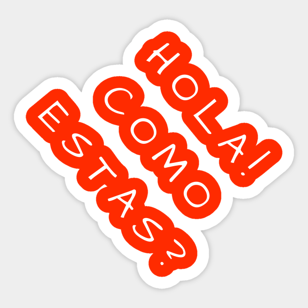 Hola - Spanish Words - Sticker | TeePublic