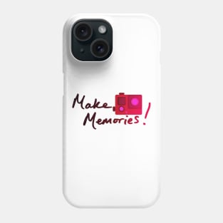 camera make memories Phone Case