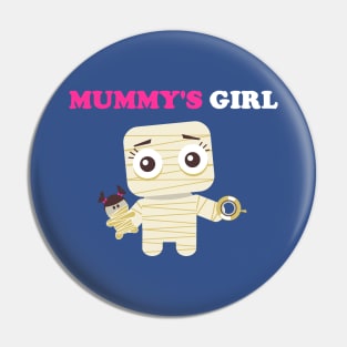 Mummy Girl Pin