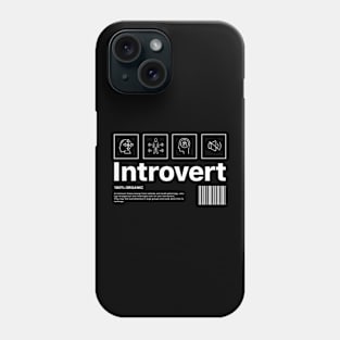 Introvert Phone Case