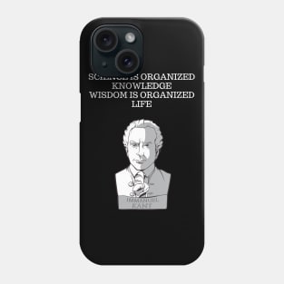 Kant quote Phone Case