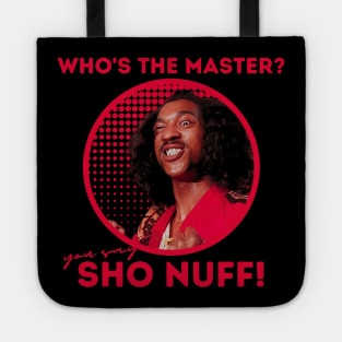 sho nuf | the last dragon Tote