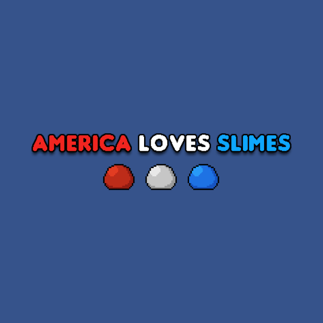 America Loves Slimes by Morgenstern