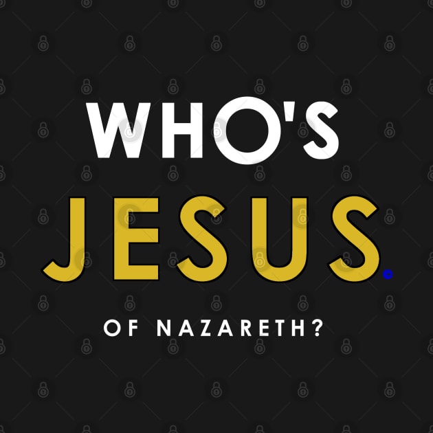 Who's Jesus? by The Witness