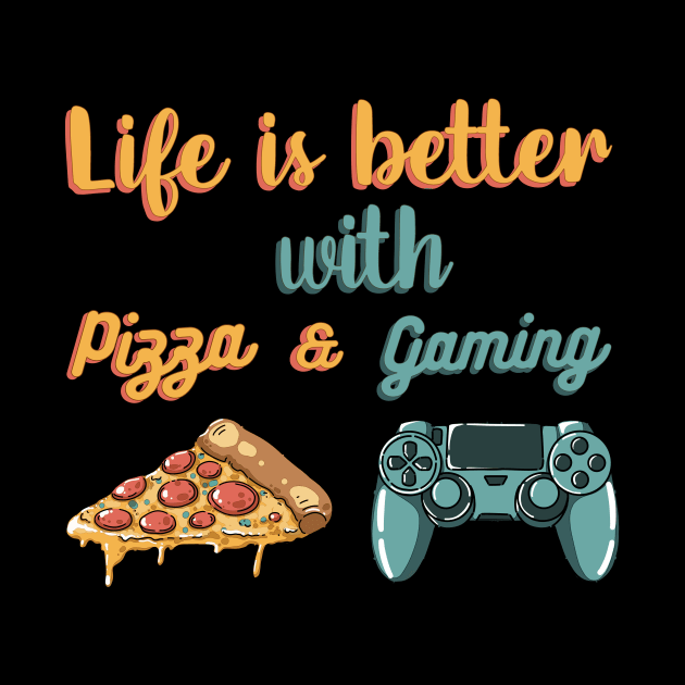 Life is better with pizza and gaming by MinimalAnGo