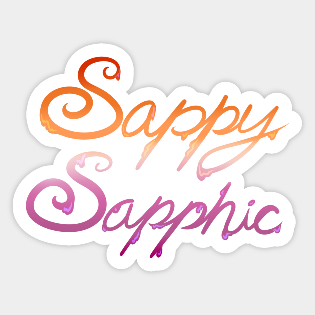 Sappy Sapphic Lesbian Sticker Teepublic Sapphic stickers designed by rowan vogel. teepublic